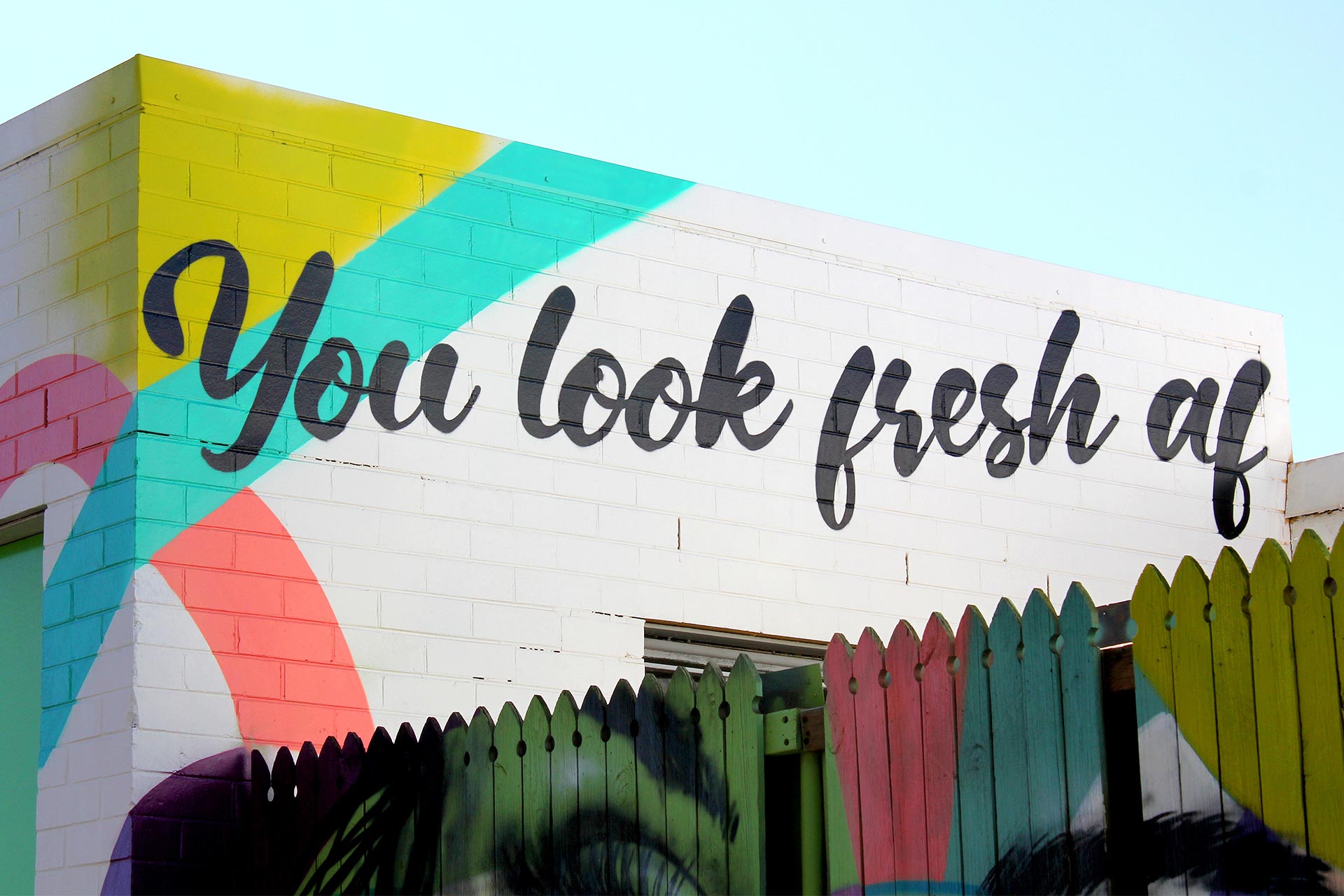 colorful-street-art-mural-you-look-fresh-af-art-by-W8PY8GV
